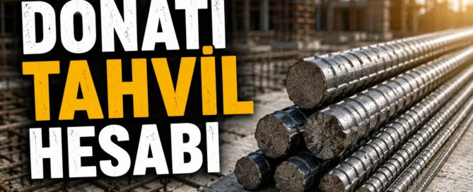 Donatı tahvil hesabı için kullanılan farklı çaplardaki nervürlü inşaat demirlerini gösteren gerçekçi şantiye görseli.
