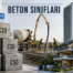 Beton Sınıfları c20 c25 c30 c35 c40 c45 c50 c16 c100